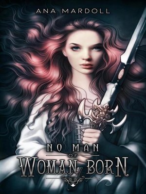 cover image of No Man of Woman Born